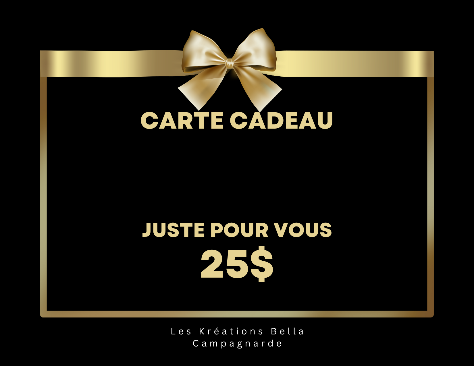 Carte Cadeau – Les Kréations Artisanales Bella Campagnarde