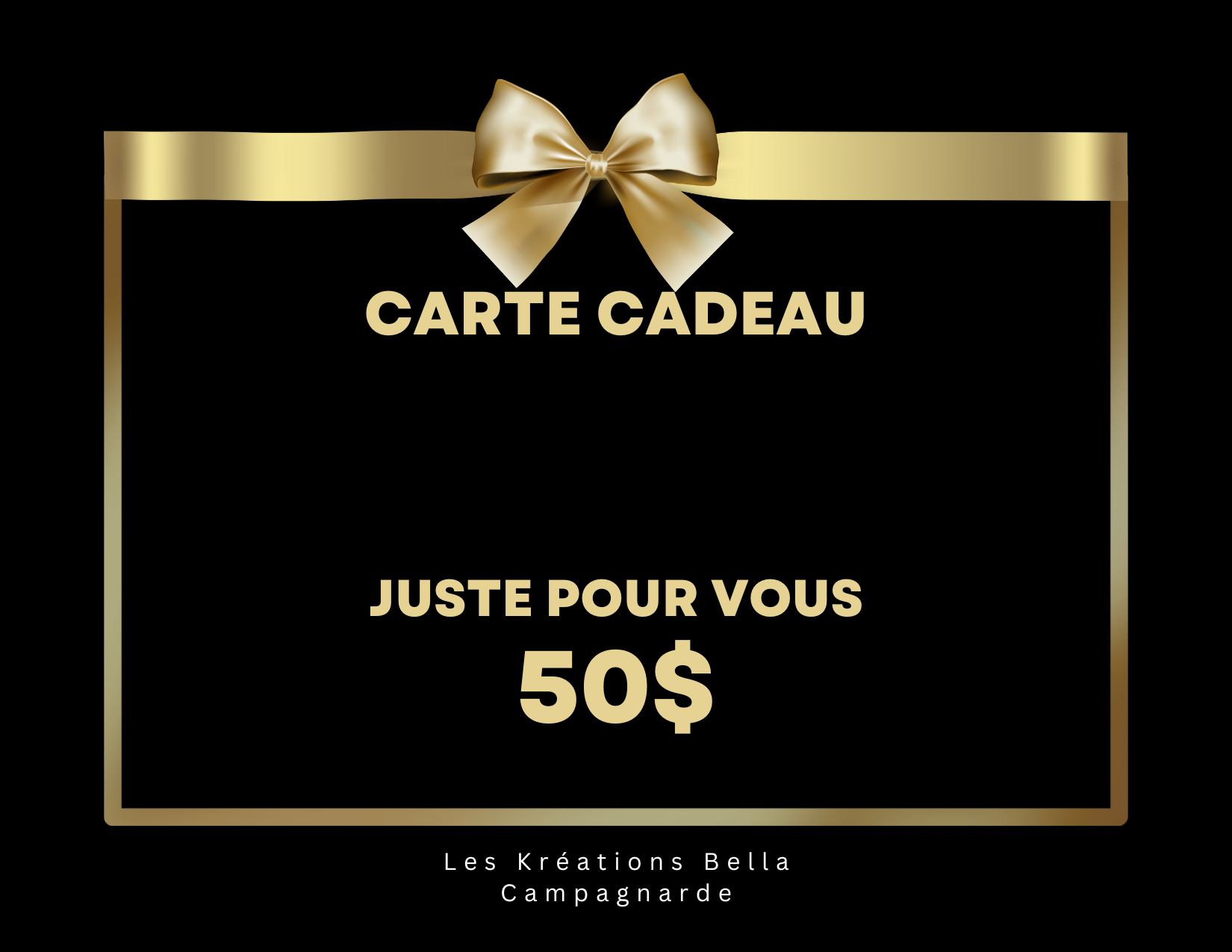 Carte Cadeau – Les Kréations Artisanales Bella Campagnarde